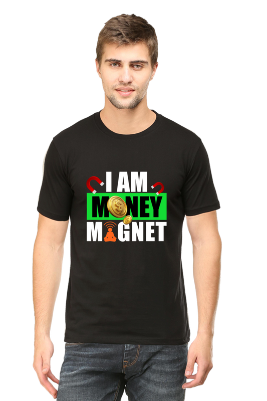 I Am Money Magnet Affirmation T-Shirt For Men