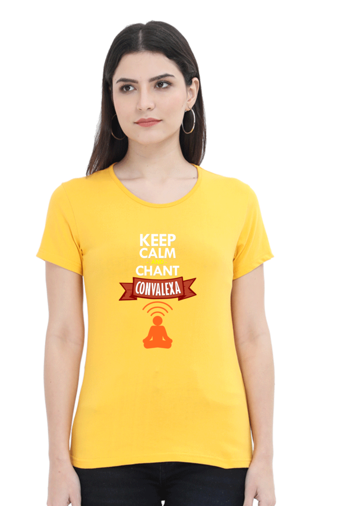 Women Keep Calm And Chant ConvaLexa T-Shirt