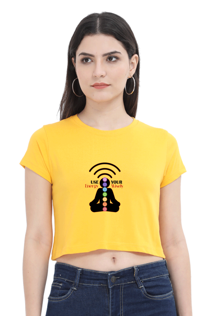 Use Your Energy Wisely Crop Top For Women