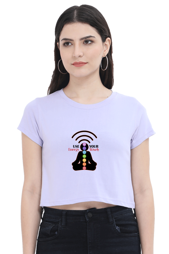 Use Your Energy Wisely Crop Top For Women