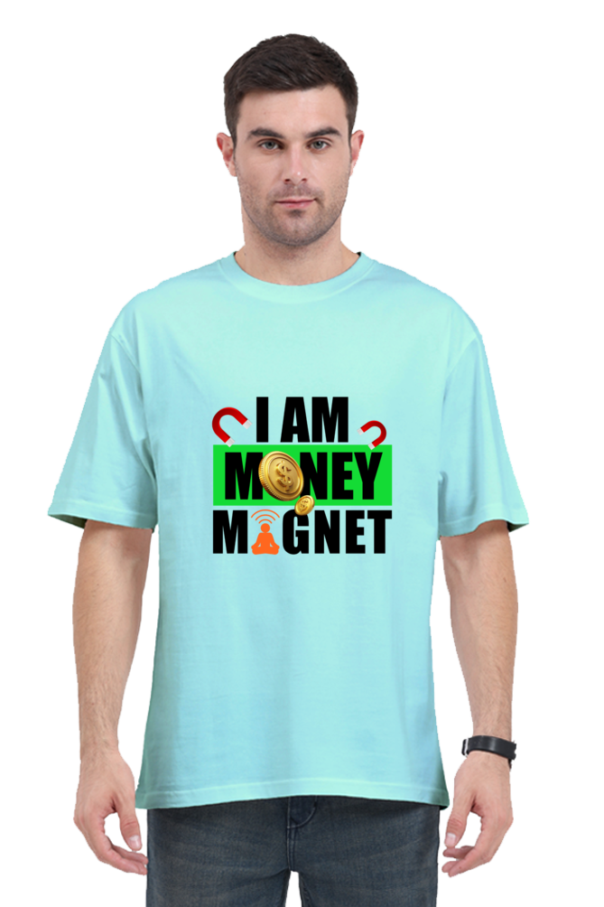 I Am Money Magnet Affirmation Oversized Classic T-Shirt