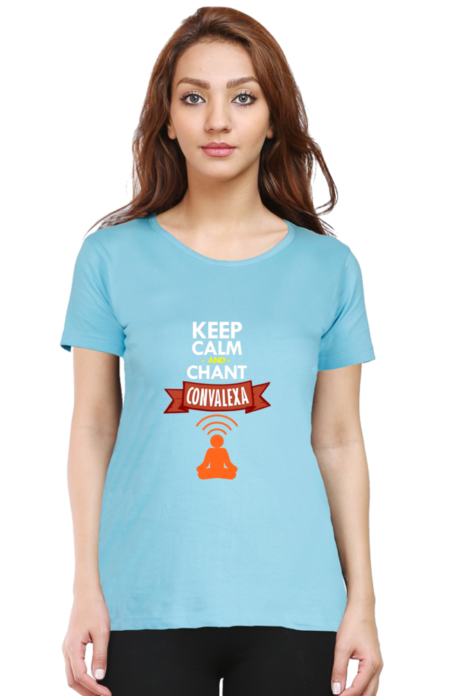 Women Keep Calm And Chant ConvaLexa T-Shirt